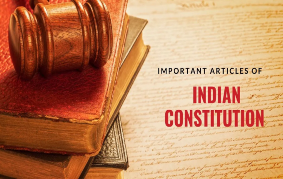10 Important Articles of the Indian Constitution